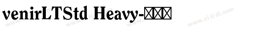 venirLTStd Heavy字体转换